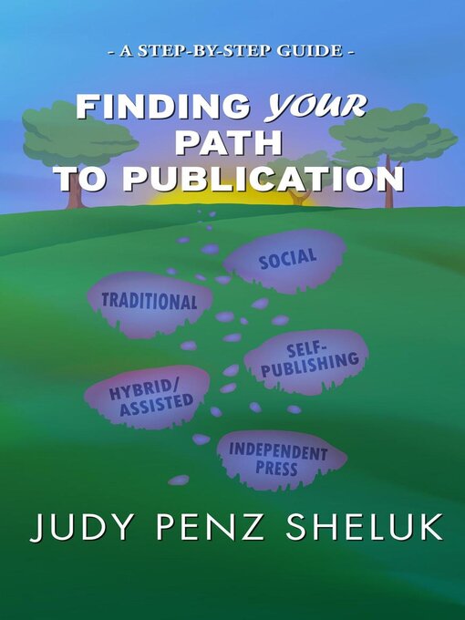 Title details for Finding Your Path to Publication by Judy Penz Sheluk - Available